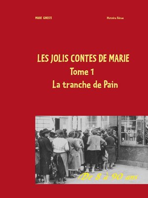 cover image of Les jolis contes de Marie--La tranche de pain